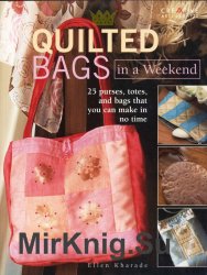 Quilted Bags in a Weekend