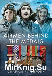 Air Men Behind the Medals