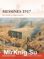 Messines 1917: The Zenith of Siege Warfare (Osprey Campaign 225)