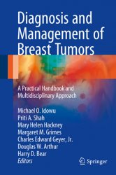 Diagnosis and Management of Breast Tumors: A Practical Handbook and Multidisciplinary Approach