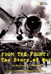 From the Front: The Story of War