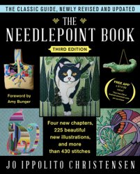 The Needlepoint Book: New, Revised, and Updated, 3rd Edition