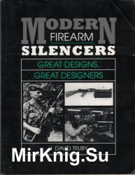 Modern firearm silencers: great designs, great designers