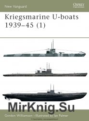 Kriegsmarine U-boats 1939-45 (1) (Osprey New Vanguard 51)