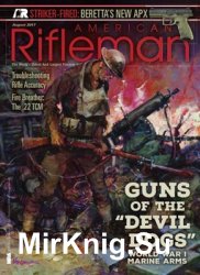 American Rifleman - August 2017