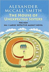 The House of Unexpected Sisters: No. 1 Ladies' Detective Agency