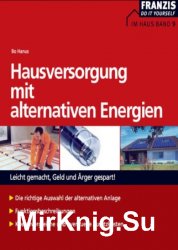 Hausversorgung mit alternativen Energien