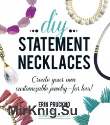 DIY Statement Necklaces: Create Your Own Customizable Jewelry  For Less!