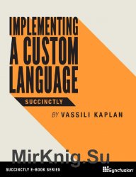Implementing a Custom Language Succinctly