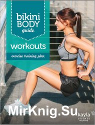 Bikini Body Guide: Workouts - Exercise Traning Plan