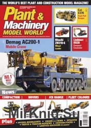 Plant & Machinery Model World 2017-09/10