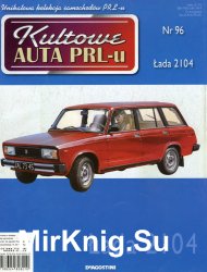 Kultowe Auta PRL-u  96 - Lada 2104