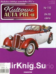 Kultowe Auta PRL-u  110 - IFA F8 cabrio