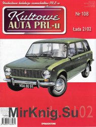 Kultowe Auta PRL-u  108 - Lada 2102