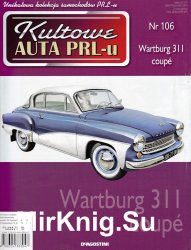 Kultowe Auta PRL-u  106 - Wartburg 311 coupe