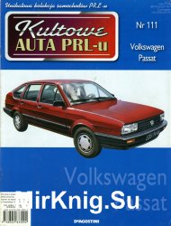 Kultowe Auta PRL-u № 111 - Volkswagen Passat