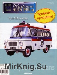 Kultowe Auta PRL-u  specjalny 10 - Nysa 522 ambulans