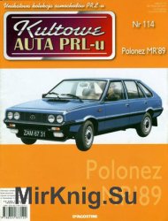 Kultowe Auta PRL-u  114 - Polonez MR'89