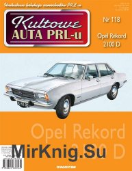 Kultowe Auta PRL-u  118 - Opel Rekord 2100D