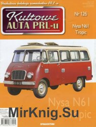 Kultowe Auta PRL-u  126 - Nysa N61 Tropic