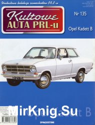 Kultowe Auta PRL-u  135 - Opel Kadett B