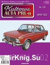 Kultowe Auta PRL-u  139 - BMW 1602