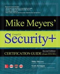 Mike Meyers CompTIA Security+ Certification Guide (Exam SY0-501), 2nd Edition