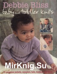 Debbie Bliss Baby and Toddler Knits