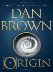 Origin: A Novel