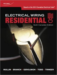 Electrical Wiring: Residential, 6th Canadian Edition