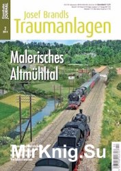 Eisenbahn Journal Josef Brandls Traumanlagen 2 2014