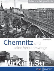 Chemnitz und seine Verkehrswege