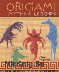 Origami Myths et Legends