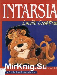 Intarsia. A Schiffer Book for Woodworkers