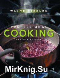 Professional Cooking. 7th Edition