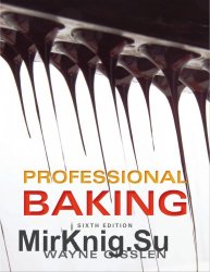 Professional Baking. 6th Edition