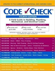 Code Check: An Illustrated Guide to Building a Safe House, 5th Edition