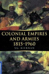 Colonial Empires and Armies, 1815-1960