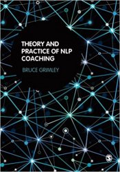 Theory and Practice of NLP Coaching: A Psychological Approach