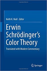 Erwin Schredinger's Color Theory: Translated with Modern Commentary