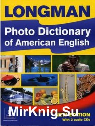Longman Photo Dictionary of American English, New Edition ()