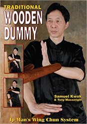 Traditional Wooden Dummy: Ip Man's Wing Chun System