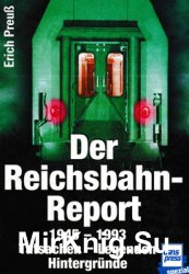 Der Reichsbahn-Report 1945-1993
