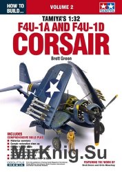 How to Build... Tamiya's 1:32 F4U-1A and F4U-1D Corsair (Volume 2)