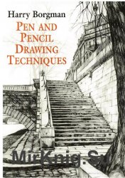Pen and Pencil Drawing Techniques