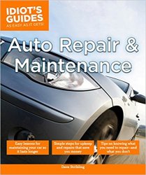 Auto Repair and Maintenance (Idiot's Guides)