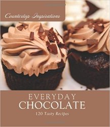 Everyday Chocolate (Countertop Inspirations)