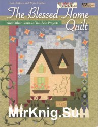 The Blessed Home Quilts