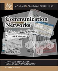 Communication Networks: A Concise Introduction, 2nd Edition
