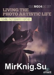 Living the Photo Artistic Life Issue 34 2017